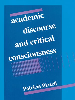 cover image of Academic Discourse and Critical Consciousness